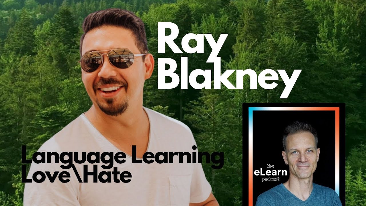 LoveHate Relationships With Language Learning And Ray Blakney ...